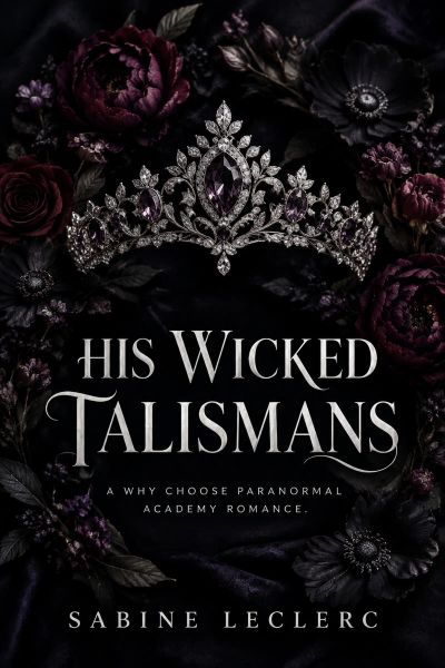 His Wicked Talismans