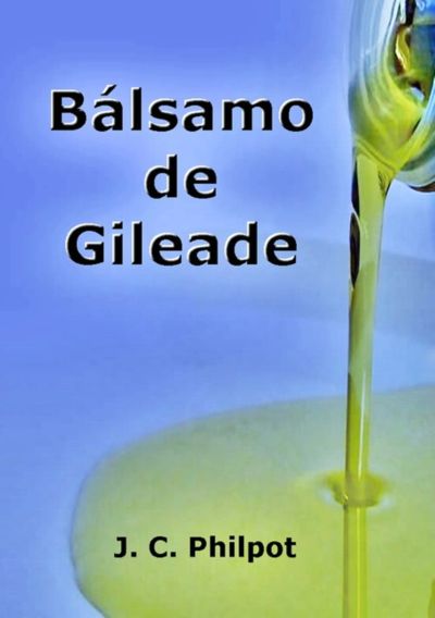 Bálsamo De Gileade