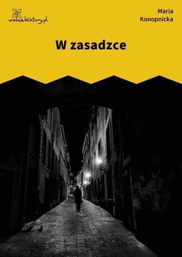 W zasadzce