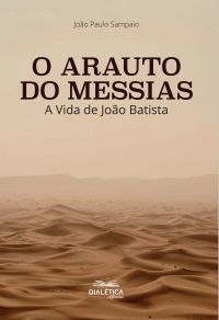 O Arauto do Messias