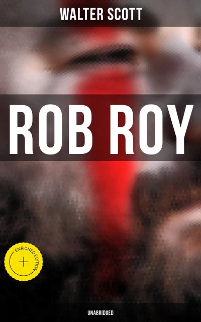 Rob Roy (Unabridged)