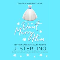 Don't Marry Him