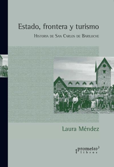 Estado, frontera y turismo
