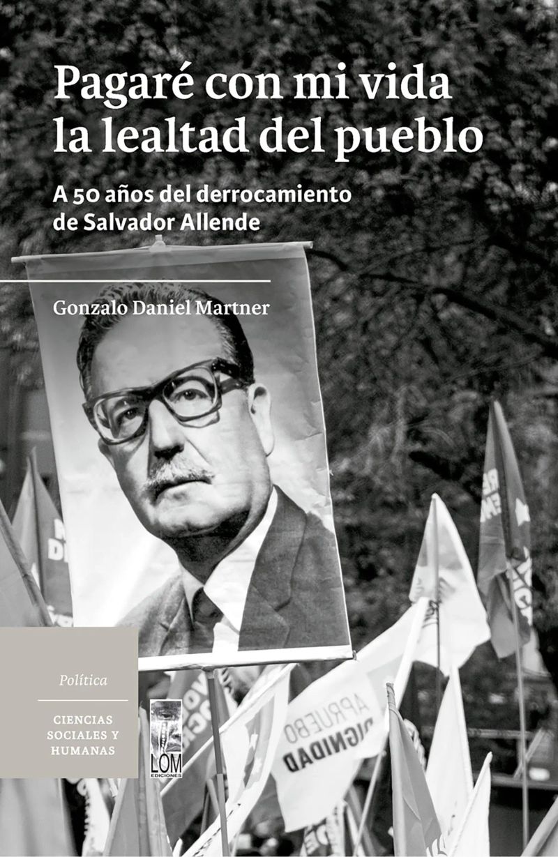 Pagaré con mi vida la lealtad del pueblo