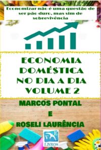 Economia Doméstica No Dia A Dia – Volume 2