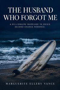 The Husband Who Forgot Me