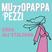 Coda all'italiana\12 - Muzzopappa a pezzi