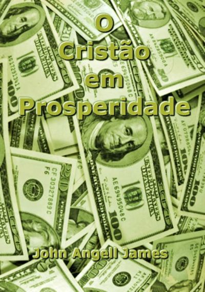 O Cristão Em Prosperidade