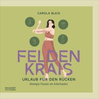 Feldenkrais - Urlaub für den Rücken