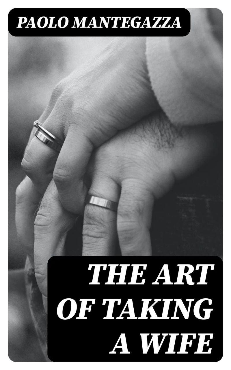 The art of taking a wife