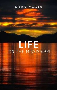 Life on the Mississippi