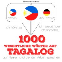 1000 wichtige Wörter auf Tagalog für die Reise und die Arbeit