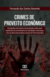 Crimes de Proveito Econômico