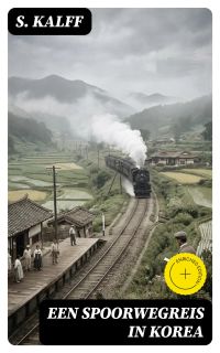 Een spoorwegreis in Korea