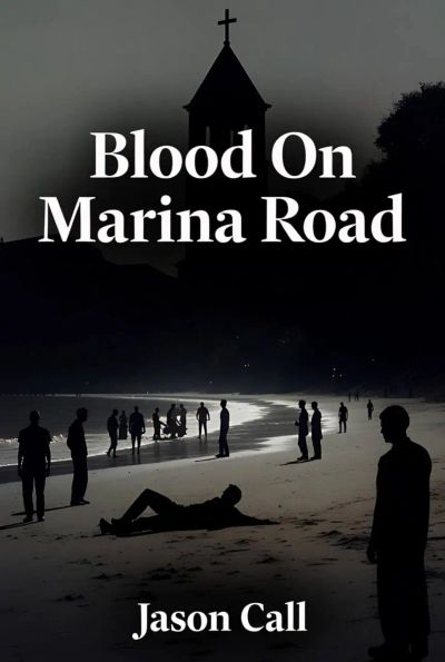 Blood On The Marina Road