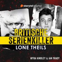 Britische Serienkiller - Myra Hindley & Ian Brady
