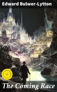 The Coming Race