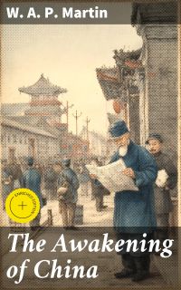 The Awakening of China