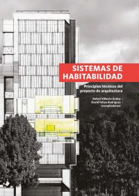 Sistemas de habitabilidad: principios técnicos del proyecto de arquitectura