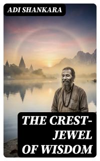 The Crest-Jewel of Wisdom