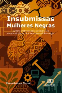 Insubmissas Mulheres Negras