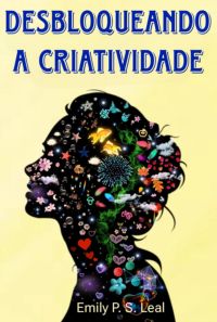 Desbloqueando A Criatividade