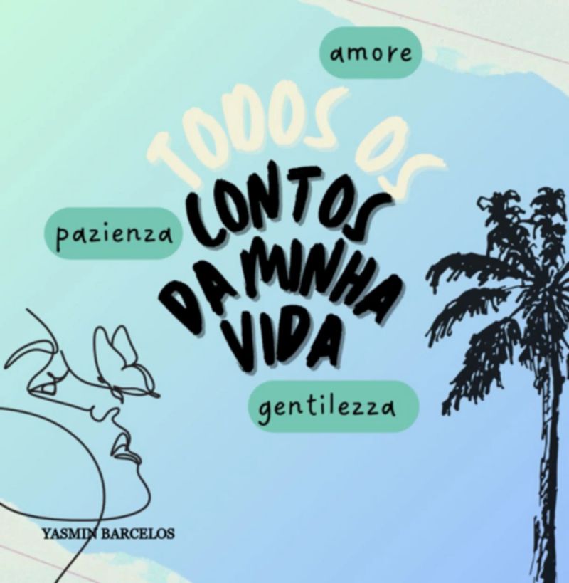 Todos Os Contos Da Minha Vida