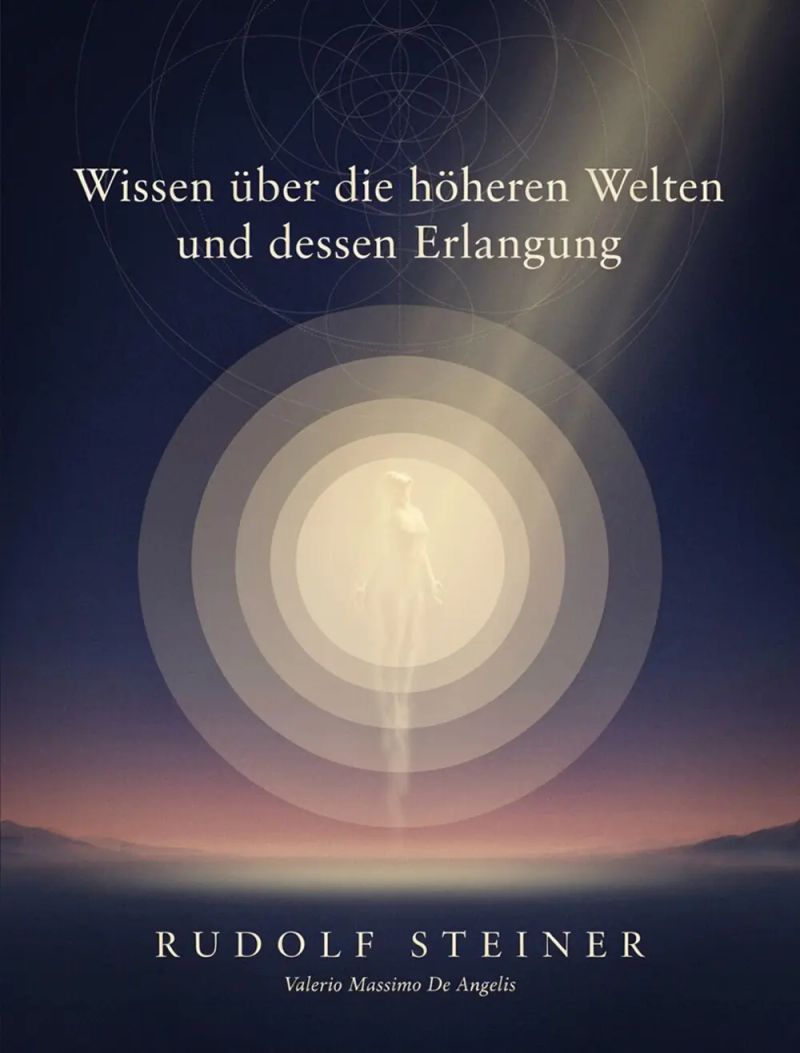 Wissen über die höheren Welten und dessen Erlangung