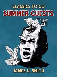 Summer Guests