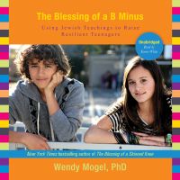 The Blessing of a B Minus