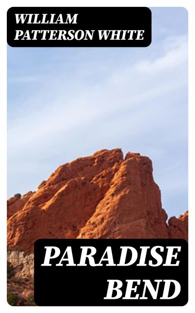 Paradise Bend