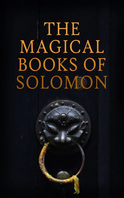 The Magical Books of Solomon