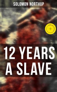 12 Years A Slave
