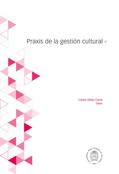 Praxis de la gestión cultural