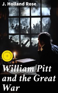 William Pitt and the Great War