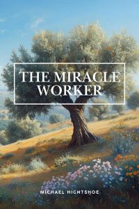 The Miracle Worker