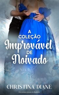 A Coleção Improvável de Noivado