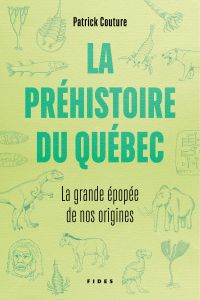 La préhistoire du Québec