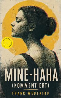 Mine-Haha (Kommentiert)