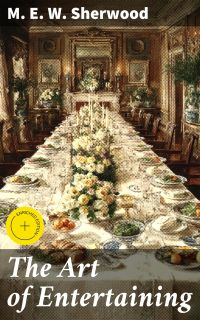 The Art of Entertaining
