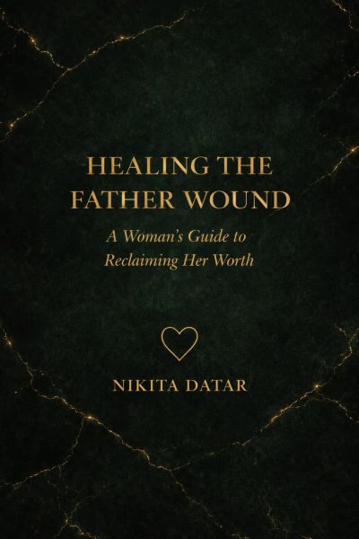 Healing the Father Wound
