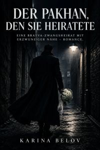 Der Pakhan, den sie heiratete