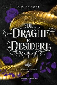 Di draghi e desideri
