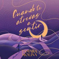 Cuando te atrevas a sentir