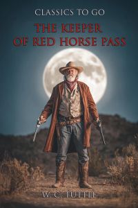 The Keeper Of Red Horse Pass