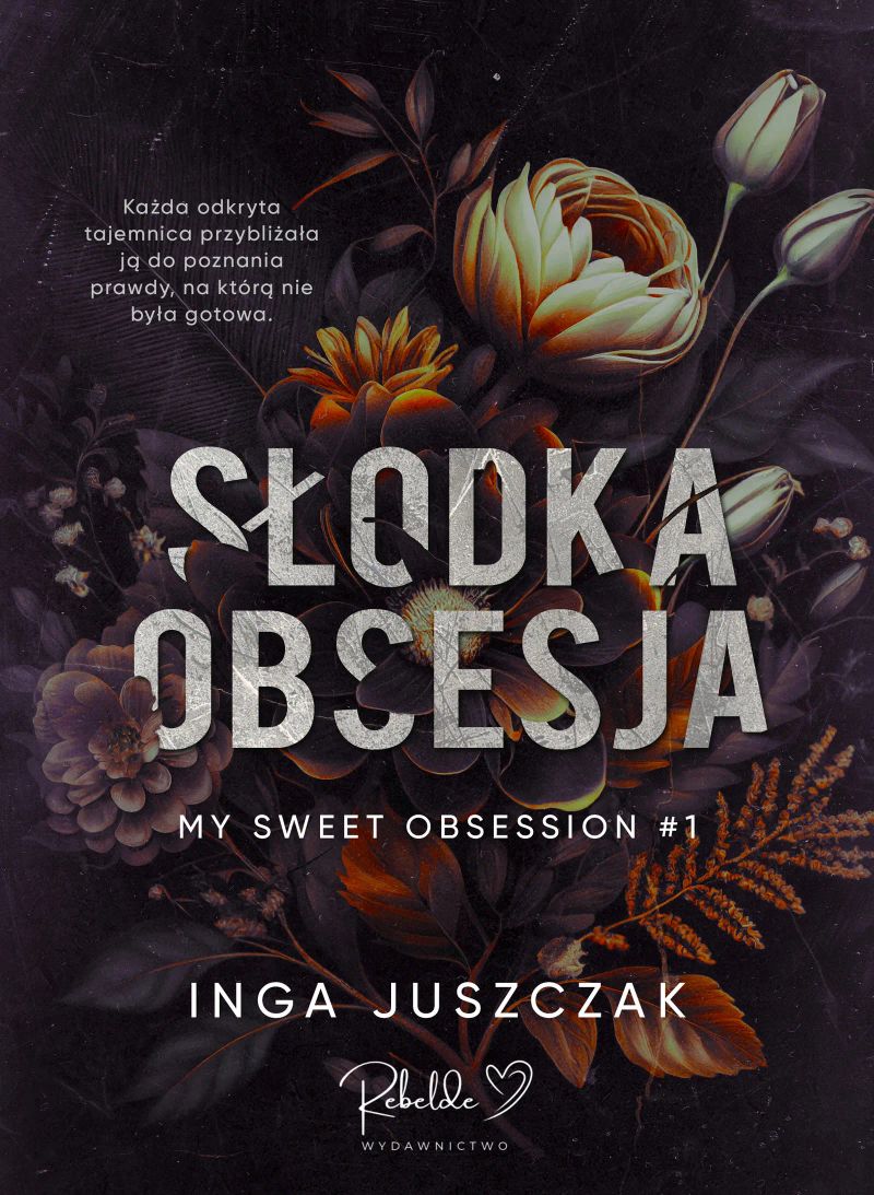 Słodka obsesja. Tom 1