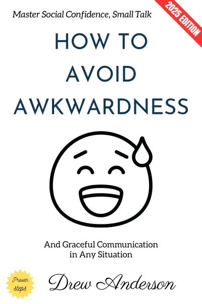 How to Avoid Awkwardness