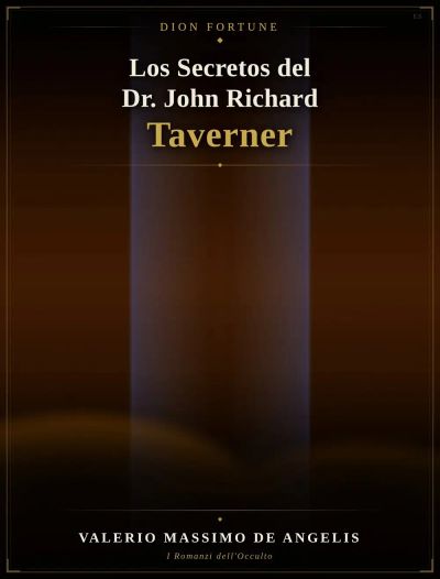 Los secretos del Dr. John Richard Taverner