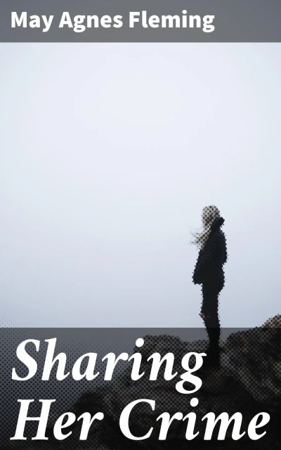 Sharing Her Crime