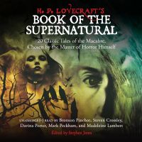 H. P. Lovecraft’s Book of the Supernatural
